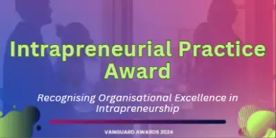 View of Vanguard Awards | Intrapreneurship Knowledge Hub